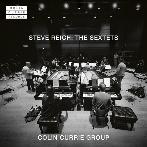 Steve Reich: Music for 18 Musicians – Colin Currie Records